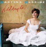 Martina McBride - Wild Angels