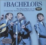 Bachelors, The - Decca Years: 1962-1972