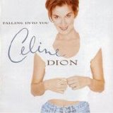 Celine Dion - Falling Into You