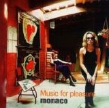 Monaco - Music For Pleasure