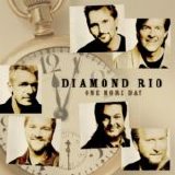 Diamond Rio - One More Day