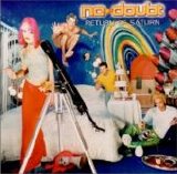 No Doubt - Return Of Satan