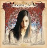 Vanessa Carlton - Be Not Nobody