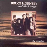 Hornsby, Bruce (Bruce Hornsby) & The Range (Bruce Hornsby & The Range) - The Way It Is