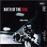 Miles Davis - The Complete Birth of The Cool