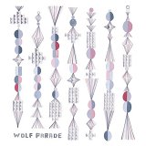 Wolf Parade - Apologies to the Queen Mary (Dig)