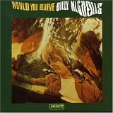 Billy Nichols - Would You Believe (Deluxe Exp)