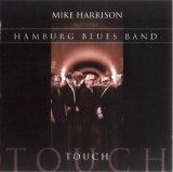 Harrison Mike  Meets The Hamburg Blues Band - Touch