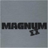 Magnum - Magnum II