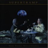 SUPERTRAMP - Some Things Never Change