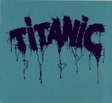 TITANIC - Titanic