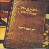 Hensley Ken - Proud Words On A Dusty Shelf