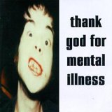 The Brian Jonestown Massacre - Thank God for Mental Illness