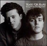 Tears For Fears - Songs From The Big Chair