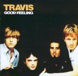 Travis - Good Feeling