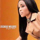 Michelle Williams - Do You Know