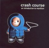 Marillion - Crash Course - An Introduction To Marillion V1