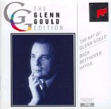 Glenn Gould - The Art Of Glenn Gould - Bach, Beethoven, Haydn