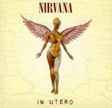 Nirvana - In Utero