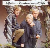 The Police - Reunion Concert 1986