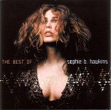 Sophie B. Hawkins - If I Was Your Girl - The Best Of