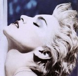 Madonna - True Blue (Digitally Remastered)