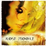 Rose Moore - Spirit Of Silence