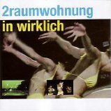 2raumwohnung - in wirklich