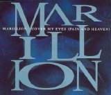 Marillion - Cover My Eyes (Pain And Heaven)