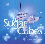 The Sugarcubes - The Great Crossover Potential