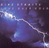 Dire Straits - Love Over Gold