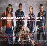 Grandmaster Flash - Message From Beat Street: The Best Of Grandmaster Flash, Melle Mel & The Furious Five