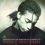 Terence Trent D'Arby - Introducing The Hardline According To Terence Trent D'Arby