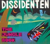 Dissidenten - The Jungle Book