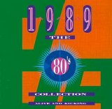 Various artists - The 80's Collection - 1989 - Alive And Kicking