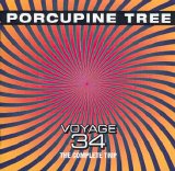 Porcupine Tree - Voyage 34