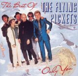 The Flying Pickets - The Best Of The Flying Pickets