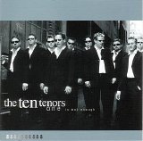 The Ten Tenors - One Is Not Enough