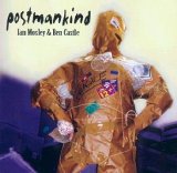 Ian Mosley & Ben Castle - Postmankind
