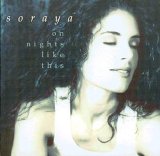 Soraya - On Nights Like This