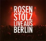 Rosenstolz - Live aus Berlin