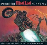 Meat Loaf - Bat Out Of Hell (Re-Vamped)