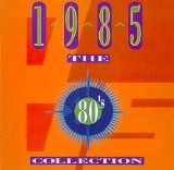 Various artists - The 80's Collection - 1985