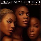 Destiny's Child - Destiny Fulfilled