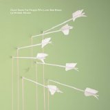 Modest Mouse - Good News for People Who Love Bad News