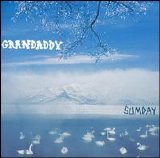 Grandaddy - Sumday