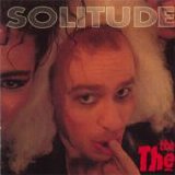 The The - Solitude