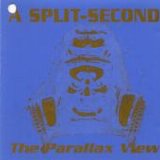 A Split Second - The Parallax View single