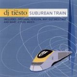 DJ TiÃ«sto - Suburban Train single