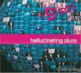 B-52's - Hallucinating Pluto single